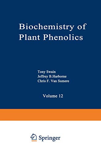 Stock image for Biochemistry of Plant Phenolics (Recent Advances in Phytochemistry) for sale by Mispah books