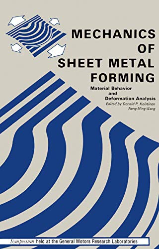 Imagen de archivo de Mechanics of Sheet Metal Forming : Material Behavior and Deformation Forming a la venta por Better World Books