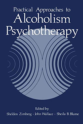 9780306400865: Practical Approaches to Alcoholism Psychotherapy