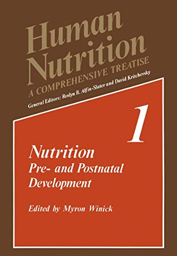 Stock image for Nurtrition : Pre- and Postnatal Development for sale by Better World Books