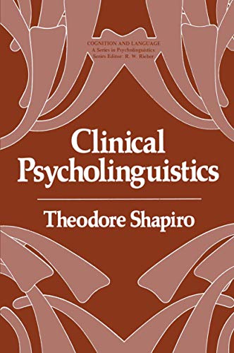 Beispielbild fr Clinical Psycholinguistics zum Verkauf von Better World Books