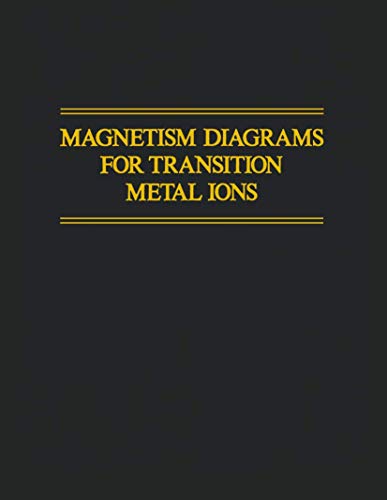 Beispielbild fr Magnetism Diagrams for Transition Metal Ions zum Verkauf von Phatpocket Limited