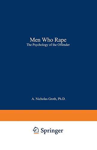 9780306402685: Men Who Rape