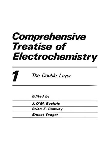 Imagen de archivo de Comprehensive Treatise of Electrochemistry, Volume 1: The Double Layer a la venta por Zubal-Books, Since 1961