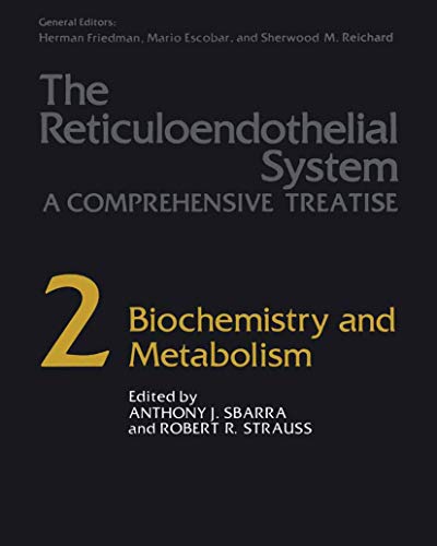 Beispielbild fr The Reticuloendothelial System Vol. 2 : A Comprehensive Treatise: Biochemistry and Metabolism zum Verkauf von Better World Books: West