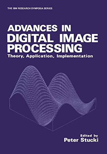 Stock image for Advances in Digital Image Processing: Theory, Application, Implementation (NATO Conference Series: I, Ecology) for sale by HPB-Red