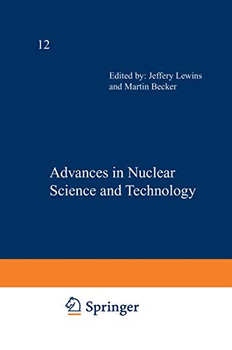 9780306403156: Advances in Nuclear Science and Technology: 12 (Advances in Nuclear Science & Technology)