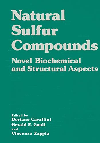 Imagen de archivo de Natural Sulfur Compounds: Novel Biochemical and Structural Aspects a la venta por Zubal-Books, Since 1961