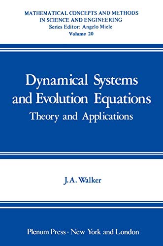 9780306403620: Dynamical Systems and Evolution Equations: Theory and Applications: 020