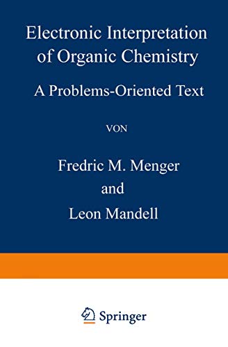 9780306403798: Electronic Interpretation of Organic Chemistry: A Problems-Oriented Text