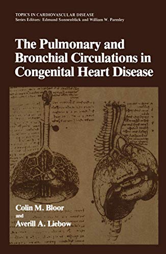 Beispielbild fr The Pulmonary and Bronchial Circulations in Congenital Heart Disease (Topics in Cardiovascular Disease) zum Verkauf von Leserstrahl  (Preise inkl. MwSt.)