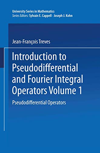 Imagen de archivo de Introduction to Pseudodifferential and Fourier Integral Operators: Pseudodifferential Operators (Volume 1) a la venta por Anybook.com