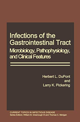 Imagen de archivo de Infections of the Gastrointestinal Tract: Microbiology, Pathophysiology, and Clinical Features (Current Topics in Infectious Disease) a la venta por Anybook.com