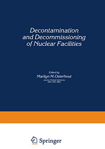 Beispielbild fr Decontamination and Decommissioning of Nuclear Facilities zum Verkauf von Wonder Book