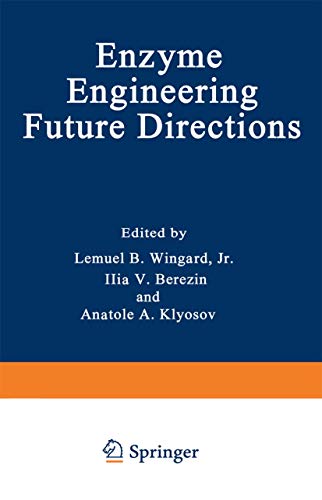 Stock image for Enzyme Engineering Future Directions for sale by Zane W. Gray, BOOKSELLERS