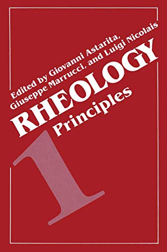 9780306404658: Rheology: Volume 1: Principles: 001 (Advances in Primatology)