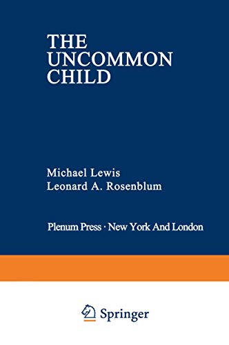 Beispielbild fr The Uncommon Child [Genesis of Behavior, Volume 3] zum Verkauf von Tiber Books