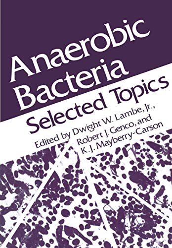 Stock image for Anaerobic Bacteria: Selected Topics for sale by Row By Row Bookshop