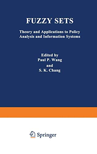 Beispielbild fr Fuzzy Sets: Theory and Applications to Policy Analysis and Information Systems zum Verkauf von Powell's Bookstores Chicago, ABAA