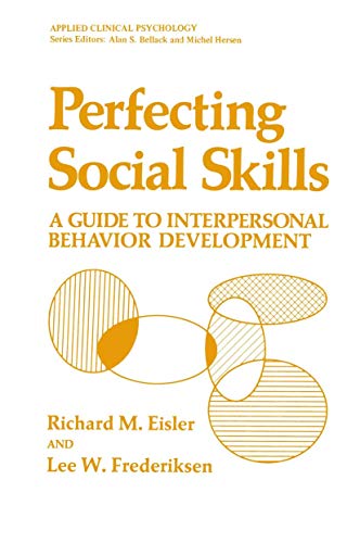 Stock image for Perfecting Social Skills: A Guide to Interpersonal Behavior Development for sale by Anybook.com