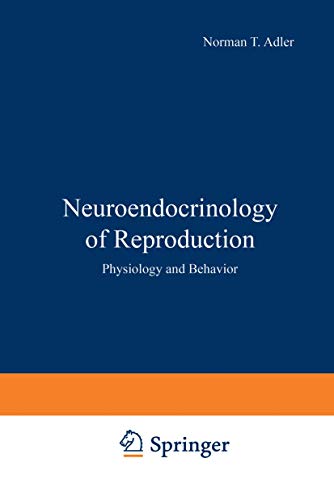 Beispielbild fr Neuroendocrinology of Reproduction: Physiology and Behavior zum Verkauf von Ammareal