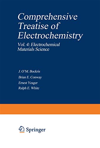 Stock image for Comprehensive Treatise of Electrochemistry: Volume 4: Electrochemical Materials Science (Handbook of Behavioral Neurobiology) for sale by Zubal-Books, Since 1961