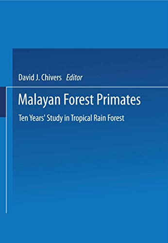 Beispielbild fr Malayan Forest Primates: Ten Years' Study in Tropical Rain Forest zum Verkauf von Katsumi-san Co.