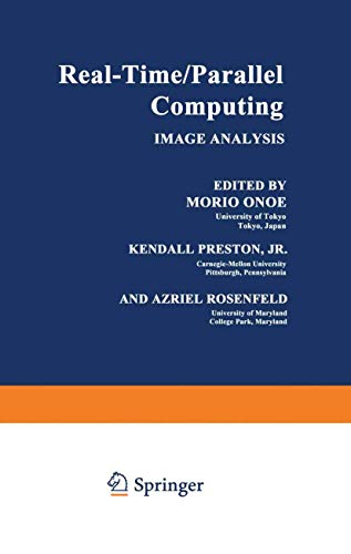 Stock image for Real-Time/Parallel Computing, Image Analysis. for sale by Rivermead Books
