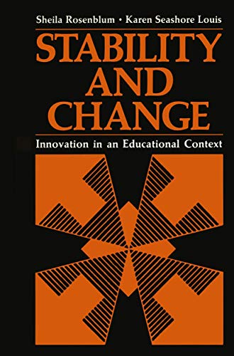 9780306406652: Stability and Change: Innovation in an Educational Context (Critical Issues in Psychiatry)