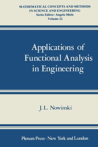 9780306406935: Applications of Functional Analysis in Engineering (Mathematical Concepts and Methods in Science and Engineering)