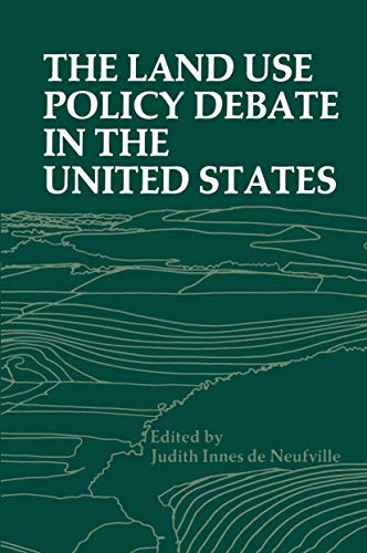 Stock image for The Land Use Policy Debate in the United States for sale by Top Notch Books