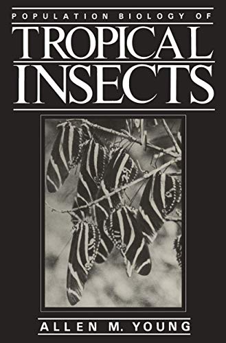 Beispielbild fr Population Biology of Tropical Insects zum Verkauf von WorldofBooks