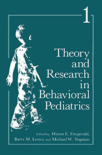 Stock image for Theory and Research in Behavioral Pediatrics for sale by Better World Books