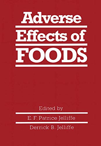 Imagen de archivo de Adverse Effects of Foods a la venta por P.C. Schmidt, Bookseller