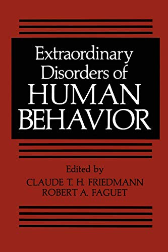 9780306408755: Extraordinary Disorders of Human Behavior (Critical Issues in Psychiatry)