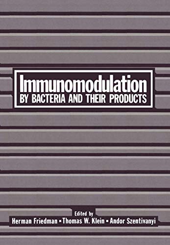 9780306408854: Immunomodulation by Bacteria and Their Products