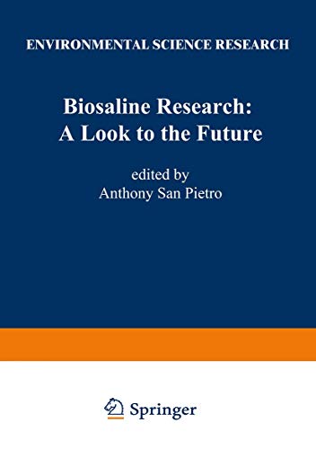 Beispielbild fr Biosaline Research : A Look to the Future zum Verkauf von Better World Books