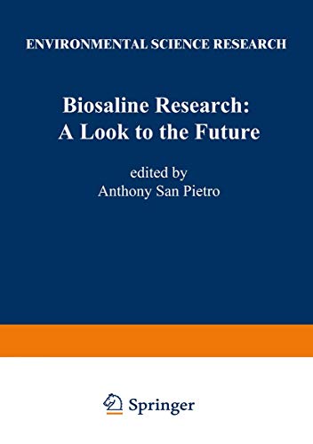 Stock image for Biosaline Research : A Look to the Future for sale by Better World Books
