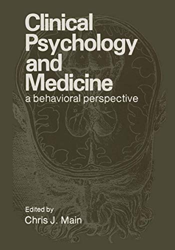 Stock image for Clinical Psychology and Medicine: A Behavioral Perspective for sale by Ebooksweb