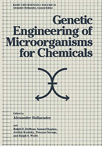 Imagen de archivo de Genetic Engineering of Microorganisms for Chemicals (Basic Life Sciences, V. 19) a la venta por Alien Bindings