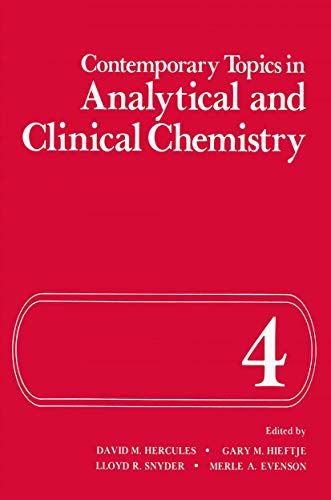 Beispielbild fr Contemporary Topics in Analytical and Clinical Chemistry Volume 4 zum Verkauf von PsychoBabel & Skoob Books