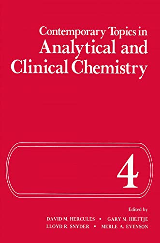 Stock image for Contemporary Topics in Analytical and Clinical Chemistry Volume 4 for sale by PsychoBabel & Skoob Books