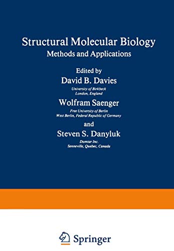 Stock image for Structural Molecular Biology: Methods and Applications for sale by BookDepart