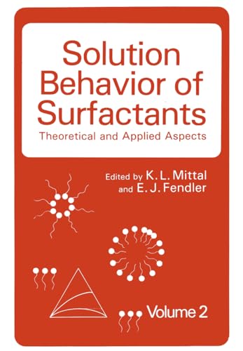 Beispielbild fr Solution Behavior of Surfactants: Theoretical and Applied Aspects (Volume 2) zum Verkauf von Anybook.com