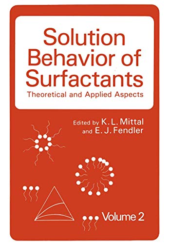 Stock image for Solution Behavior of Surfactants: Theoretical and Applied Aspects (Volume 2) for sale by Anybook.com