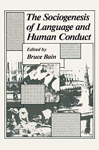 9780306410413: The Sociogenesis of Language and Human Conduct