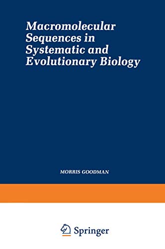 9780306410611: Macromolecular Sequences in Systematic and Evolutionary Biology (Monographs in Evolutionary Biology Series)