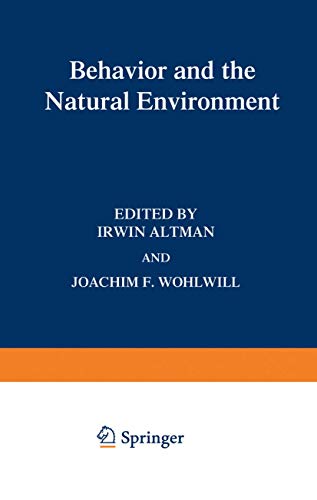 Stock image for Behavior and the Natural Environment (Human Behavior and Environment) for sale by Webster's Bookstore Cafe, Inc.