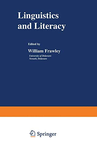 9780306411748: Linguistics and Literacy (Topics in Language and Linguistics)