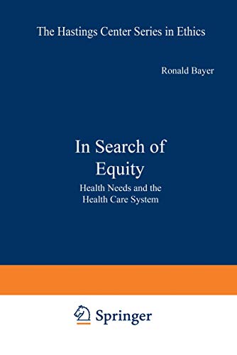 Stock image for In Search of Equity:Health Needs and the Health Care System for sale by Open Books